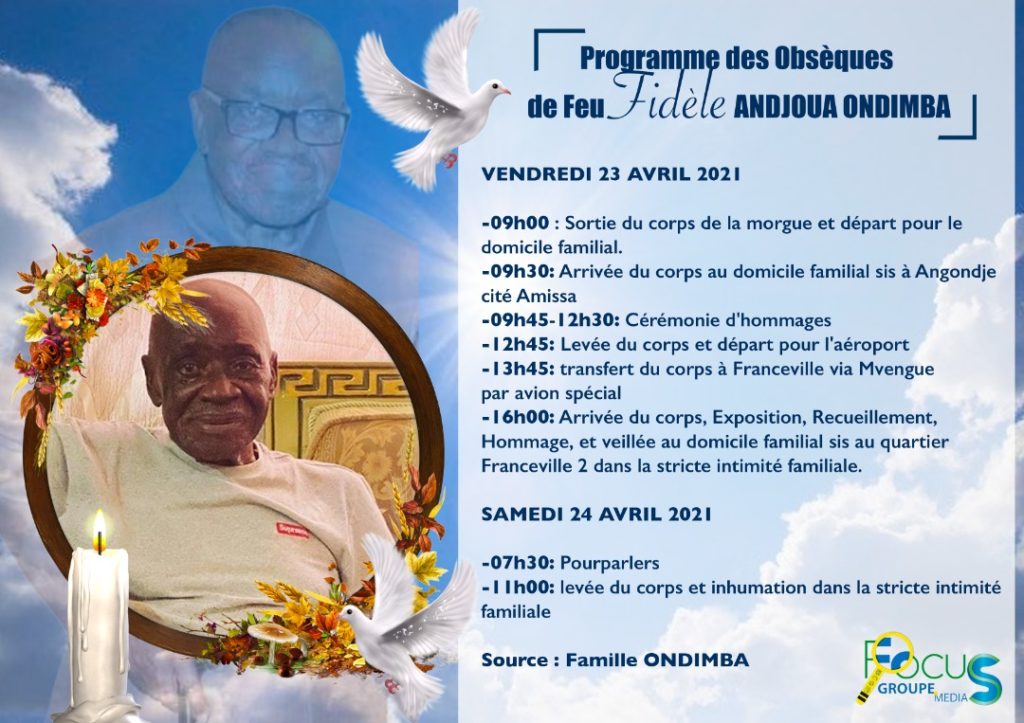 Programme Des Obsèques De Papa Andjoua Focus Groupe Media 